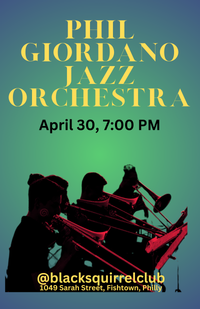 Phil Giordano Jazz Orchestra at Black Squirrel Club