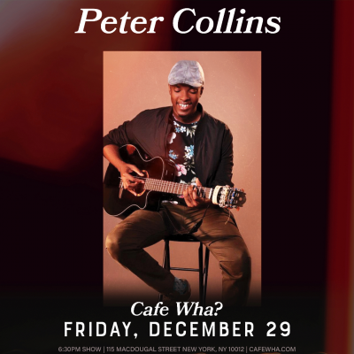 Peter Collins at Cafe Wha?
