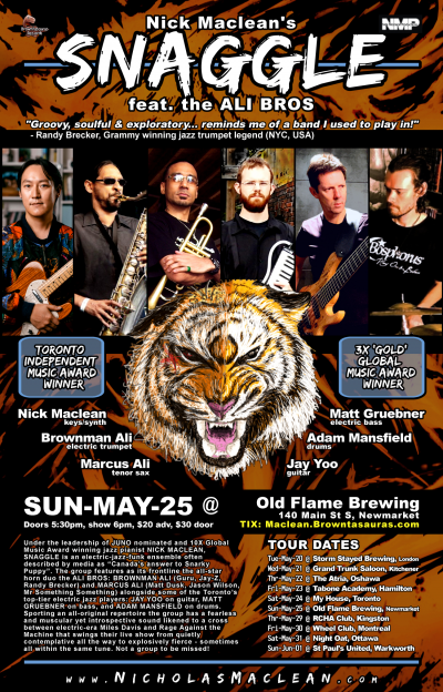 NICK MACLEAN'S SNAGGLE Feat. The ALI BROS -- Award-winning Electric Jazz (newmarket) at Old Flame Brewing (newmarket, Canada)