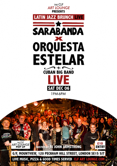 Latin Jazz Brunch Live With Sarabanda X Orquesta Estelar (live)