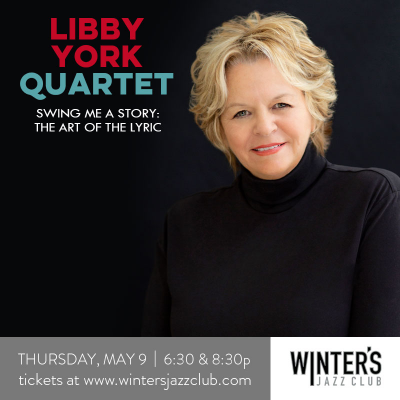 Libby York Quartet at Winter's Jazz Club