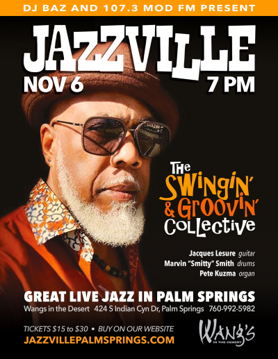 Jacques Lesure - Jazzville Palm Springs at Wang's In The Desert