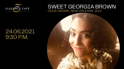 Sweet Georgia Brown at Elegance Cafè Jazz Club