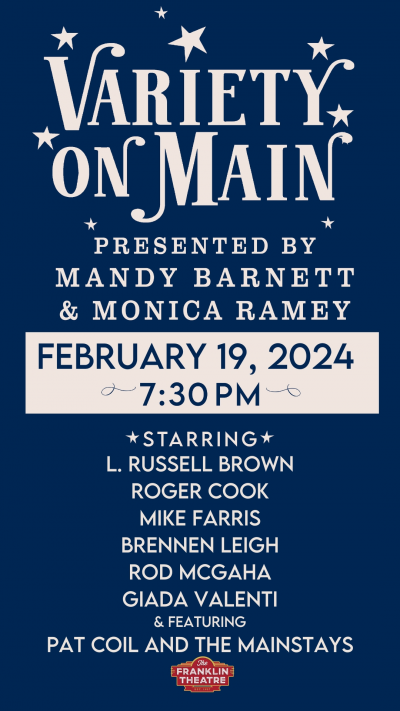 Variety On Main at Franklin Theatre