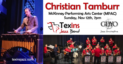 Christian Tamburr With Texins Jazz Band at Mckinney Performing Arts Center - event poster Christian Tamburr With Texins Jazz Band at Mckinney Performing Arts Center