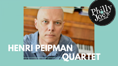 Henri Peipman Quartet at Philly Joe's - event poster Henri Peipman Quartet at Philly Joe's