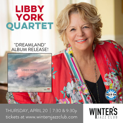 Libby York Quartet at Winter's Jazz Club