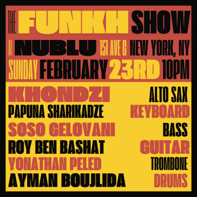 The Funkh Show at Nublu 151 - event poster The Funkh Show at Nublu 151