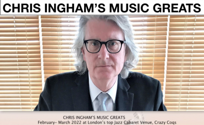 Chris Ingham's Music Greats - Jimmy Van Heusen at Crazy Coqs - event poster Chris Ingham's Music Greats - Jimmy Van Heusen at Crazy Coqs