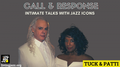 Living Jazz Presents Call & Response With Tuck & Patti at Living Jazz