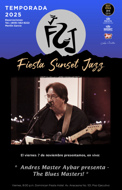 Andres Master Aybar Presenta: The Blues Masters! at Fiesta Sunset Jazz