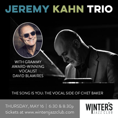 Jeremy Kahn Trio + David Blamires at Winter's Jazz Club - event poster Jeremy Kahn Trio + David Blamires at Winter's Jazz Club
