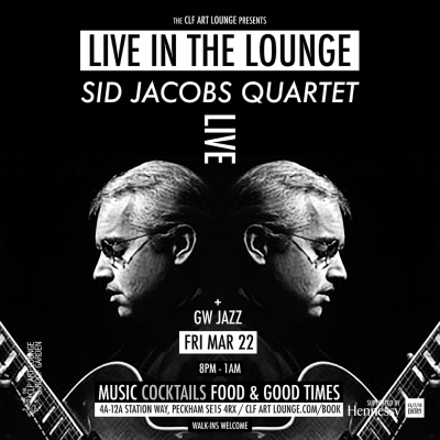 The Legendary Sid Jacobs And Quartet Live In The Lounge + Gw Jazz at The CLF Art Lounge And Roof Garden