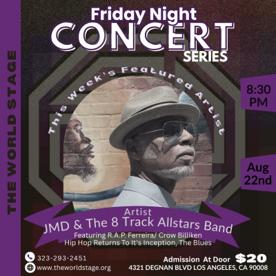 Jmd And The 8 Track Allstars at Friday Night Concert Series at The World Stage