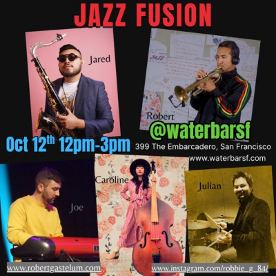Robert Gastelum (trumpeter) and Jazz Band at Waterbar Sf