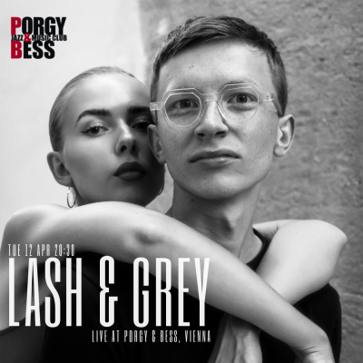 Lash And Grey at Porgy & Bess