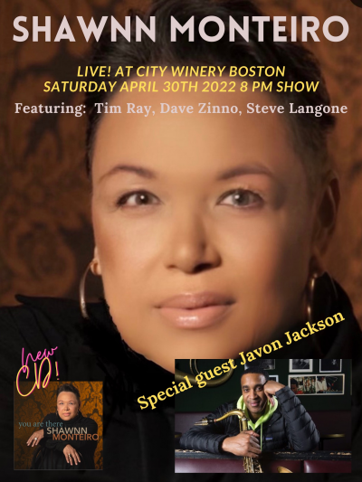 Shawnn Monteiro And Her Trio Feat. Javon Jackson at City Winery - Boston