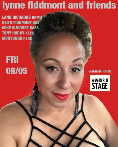 Lynne Fiddmont at Friday Night Concert Series at The World Stage