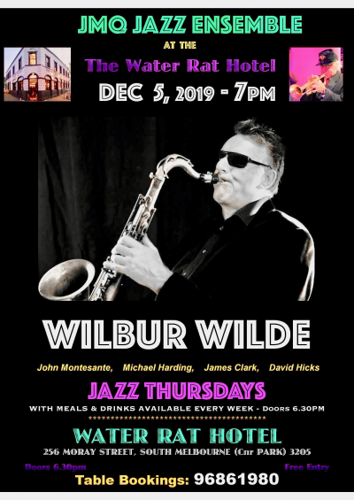 Wilbur Wilde Features With JMQ Jazz Ensemble at The Water Rat Hotel