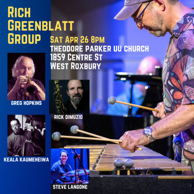 Rich Greenblatt Group at Theodore Parker Uu Church