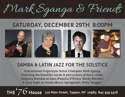 Mark Sganga: Samba & Latin Jazz For The Solstice! at 76 House