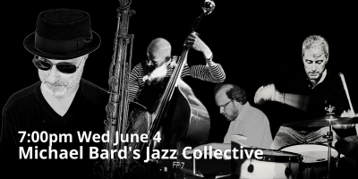 Michael Bard's Jazz Collective at Bethel Jazz At La Zingara