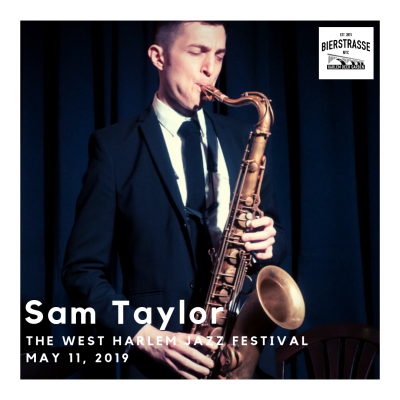 Sam Taylor Quartet at West Harlem Jazz Festival at Bierstrasse NYC