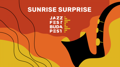 Sunrise Surprise at Jazzfest Budapest at Filozófusok Kertje