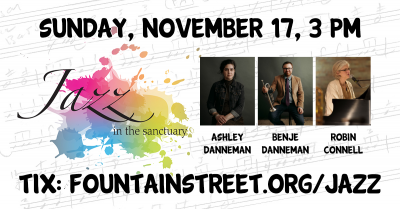 Jazz In The Sanctuary at Fountain Street Church
