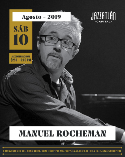 Manuel Rocheman at Jazzatlan Capital