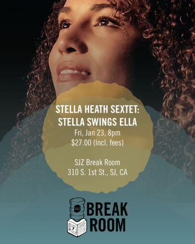 Stella Heath: Stella Swings Ella at SJZ Break Room