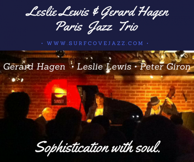 Lelie Lewis Gerard Hagen Trio. at Chez Papa Jazz Club