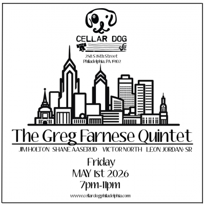 The Greg Farnese Quintet at Cellar Dog Philly