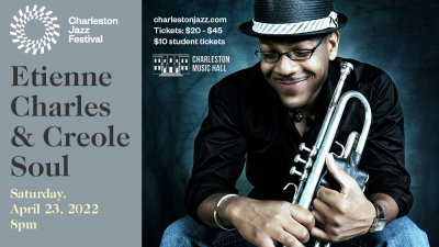 2022 Charleston Jazz Festival: Etienne Charles & Creole Soul at Charleston Jazz Festival at Charleston Music Hall