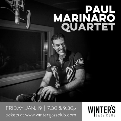 Paul Marinaro Quartet  at Winter's Jazz Club