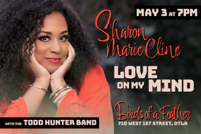 Sharon Marie Cline & Todd Hunter Band - Love On My Mind at Birds Of A Feather Jazz Lounge - event poster Sharon Marie Cline & Todd Hunter Band - Love On My Mind at Birds Of A Feather Jazz Lounge