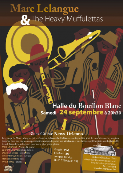 The Heavy Muffulettas! at Le Bouillon Blanc - event poster The Heavy Muffulettas! at Le Bouillon Blanc