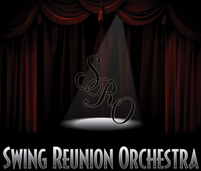 Swing Reunion Orchestra - A Celebration Of Swing! at Tacoma Musical Playhouse - event poster Swing Reunion Orchestra - A Celebration Of Swing! at Tacoma Musical Playhouse