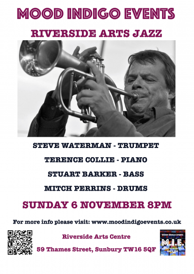 Riverside Arts Jazz Feat. Steve Waterman at Riverside Arts Centre - event poster Riverside Arts Jazz Feat. Steve Waterman at Riverside Arts Centre