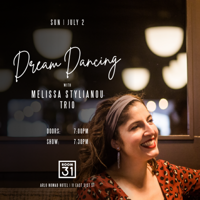Melissa Stylianou Trio at Room 31 at the Arlo NoMad Hotel