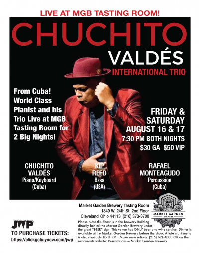 Chuchito Valdes International Trio at Market Garden Brewery Tasting Room