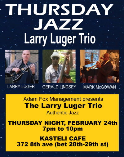 Larry Luger Trio With Special Guests at Kasteli Cafe