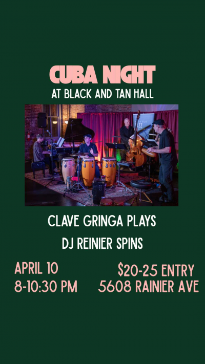 Clave Gringa Sextet At Black And Tan Hall at The Black And Tan Hall - event poster Clave Gringa Sextet At Black And Tan Hall at The Black And Tan Hall