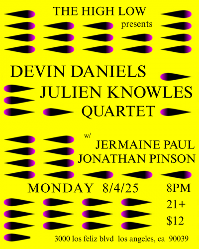 Devin Daniels Quartet at The High Low