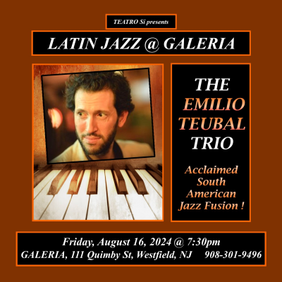 The Emilio Teubal Trio at Galeria West Art Gallery - event poster The Emilio Teubal Trio at Galeria West Art Gallery
