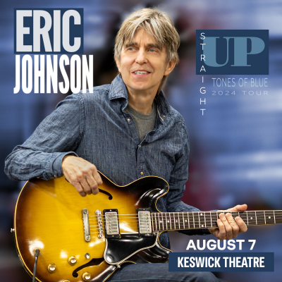 Eric Johnson at Keswick Theatre
