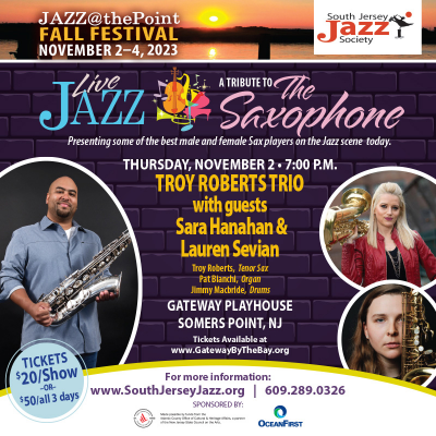 Troy Roberts Trio with guests Sarah Hanahan & Lauren Sevian at Jazz @ the Point Festival at Gateway Playhouse