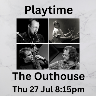 Playtime  at The Outhouse