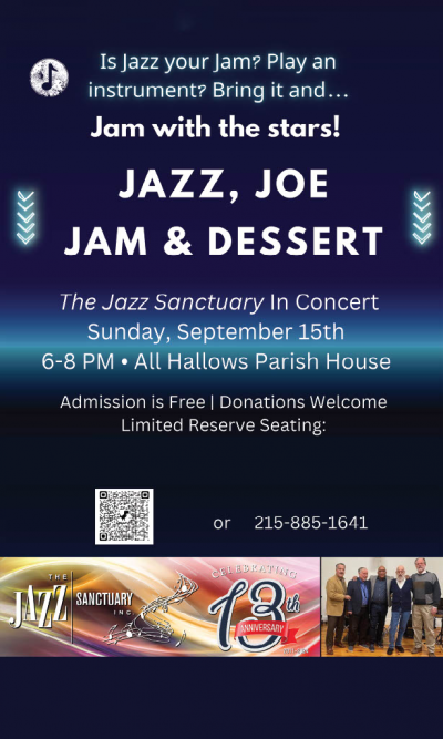Jazz, Joe, Jam And Dessert-jazz Sanctuary At All Hallows Wyncote at All Hallows Wyncote - event poster Jazz, Joe, Jam And Dessert-jazz Sanctuary At All Hallows Wyncote at All Hallows Wyncote