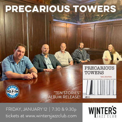 Precarious Towers at Winter's Jazz Club